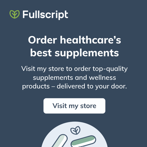 Fullscript — visit my store